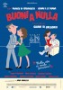 Buoni a nulla (2014) Thumbnail