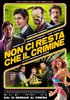 Non ci resta che il crimine (2019) Thumbnail