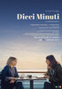 Dieci minuti (2024) Thumbnail