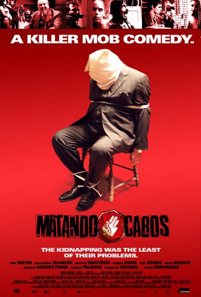 Matando Cabos Movie Poster