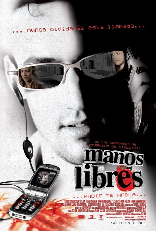 Manos libres Movie Poster