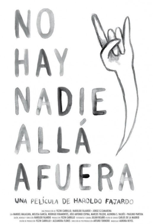 No hay nadie allá afuera Movie Poster