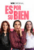 Es por su bien (2024) Thumbnail