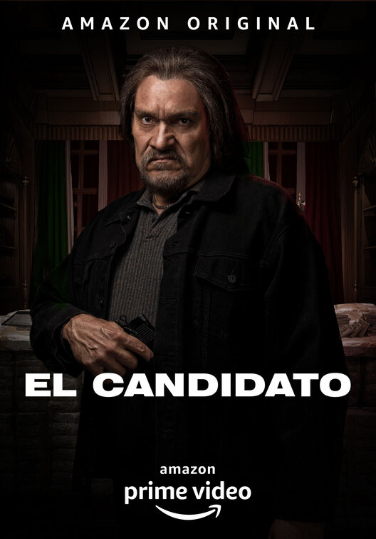 El Candidato Movie Poster