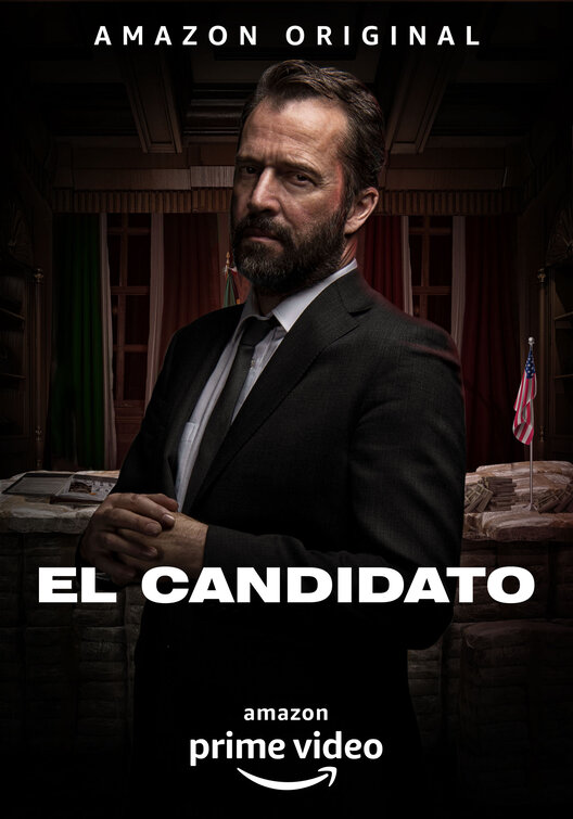 El Candidato Movie Poster