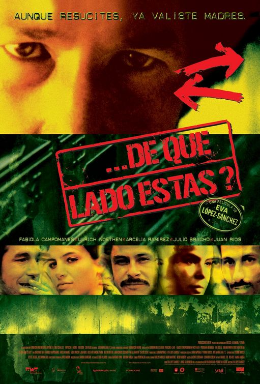 ¿De qué lado estás? Movie Poster