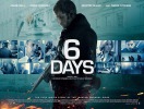 6 Days (2017) Thumbnail