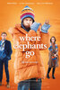 Where Elephants Go (2024) Thumbnail