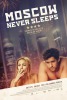 Moscow Never Sleeps (2015) Thumbnail