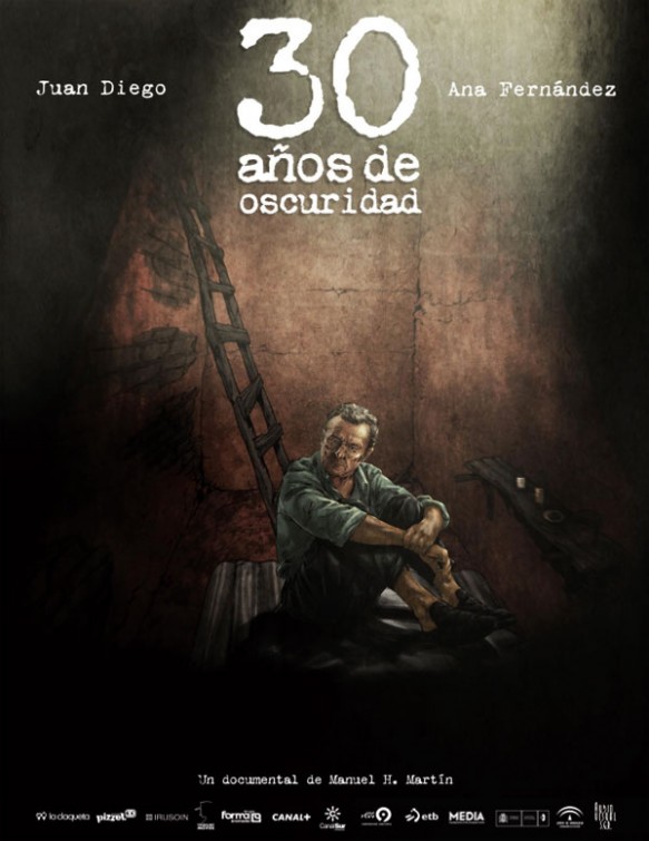 30 años de oscuridad Movie Poster