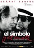 Serrat Sabina: El símbolo y el cuate (2013) Thumbnail