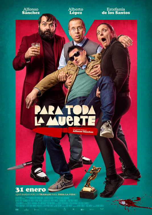 Para toda la muerte Movie Poster