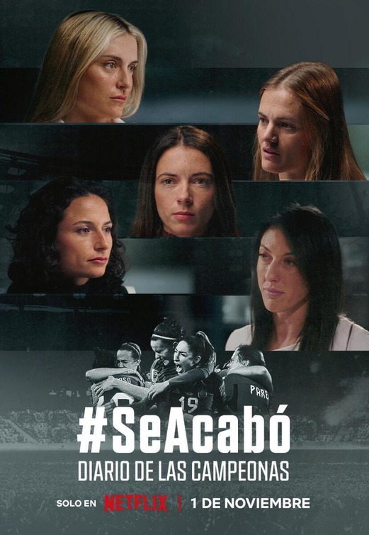 #SeAcabó: Diario de las campeonas Movie Poster