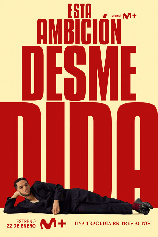 Esta ambición desmedida Movie Poster