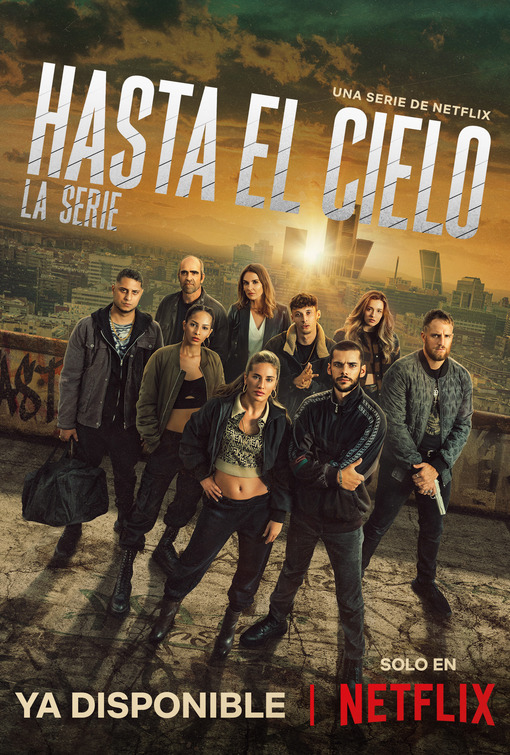 Hasta el cielo: La serie Movie Poster