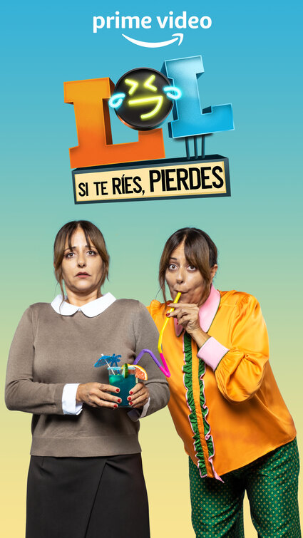 LOL: Si te ríes, pierdes Movie Poster