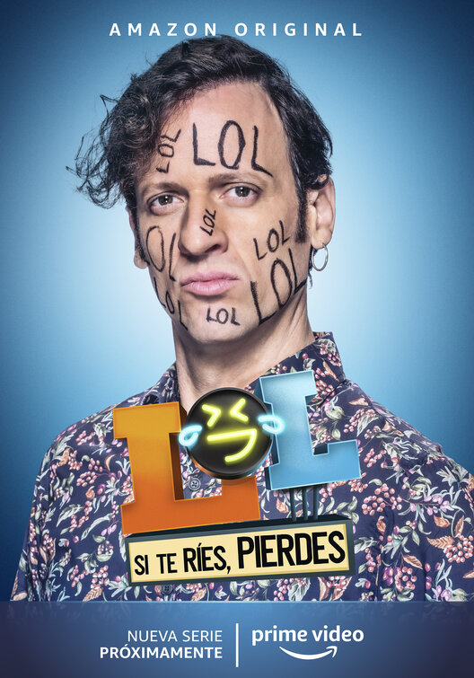 LOL: Si te ríes, pierdes Movie Poster