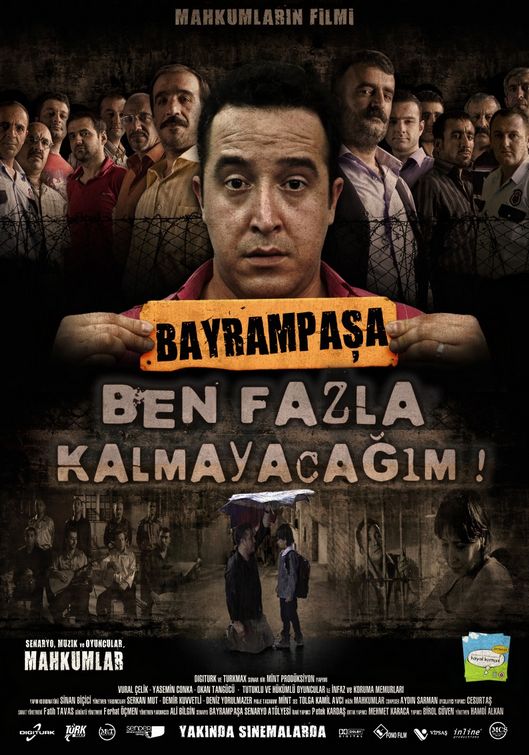 Bayrampasa: Ben fazla kalmayacagim Movie Poster