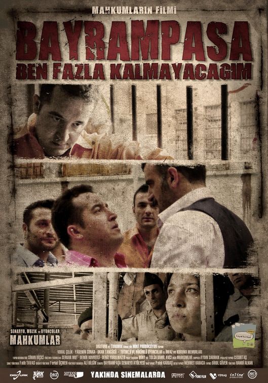 Bayrampasa: Ben fazla kalmayacagim Movie Poster