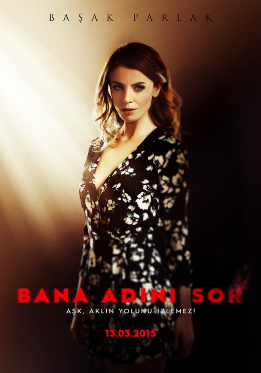 Bana Adını Sor Movie Poster