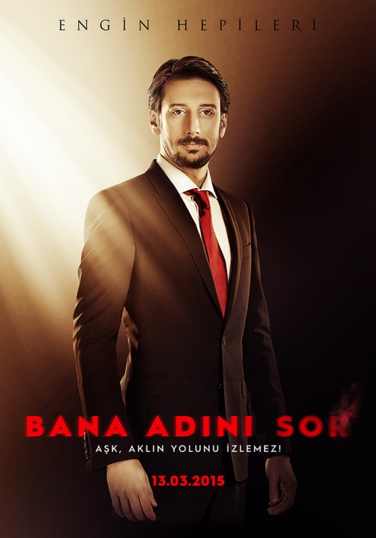 Bana Adını Sor Movie Poster