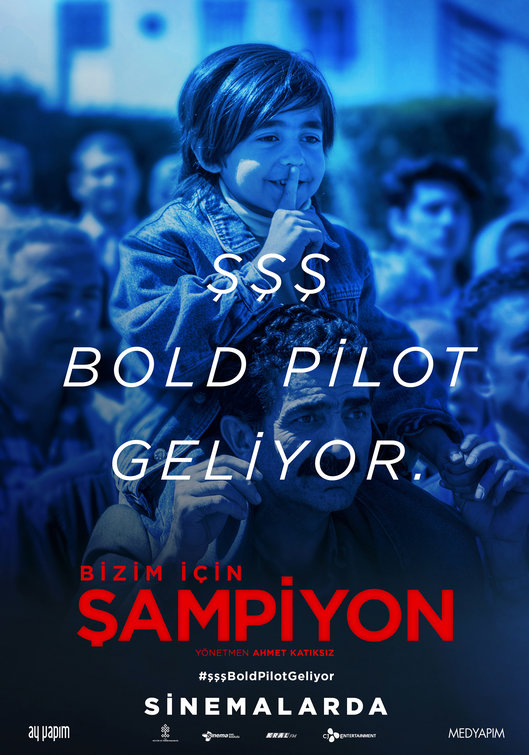 Bizim İçin Şampiyon Movie Poster