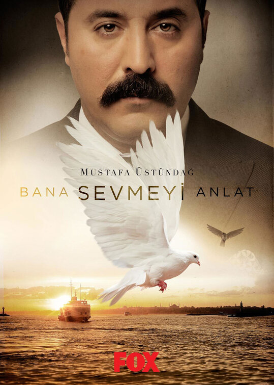 Bana Sevmeyi Anlat Movie Poster