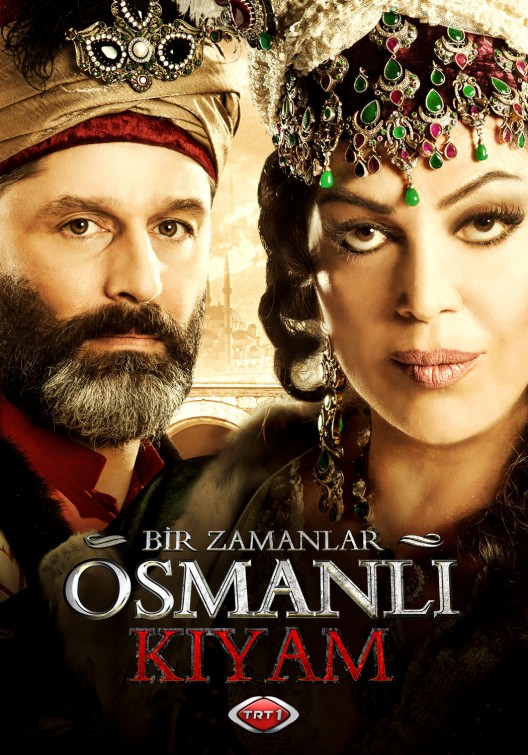 Bir Zamanlar Osmanli Kiyam Movie Poster