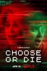 Choose or Die (2022) Thumbnail