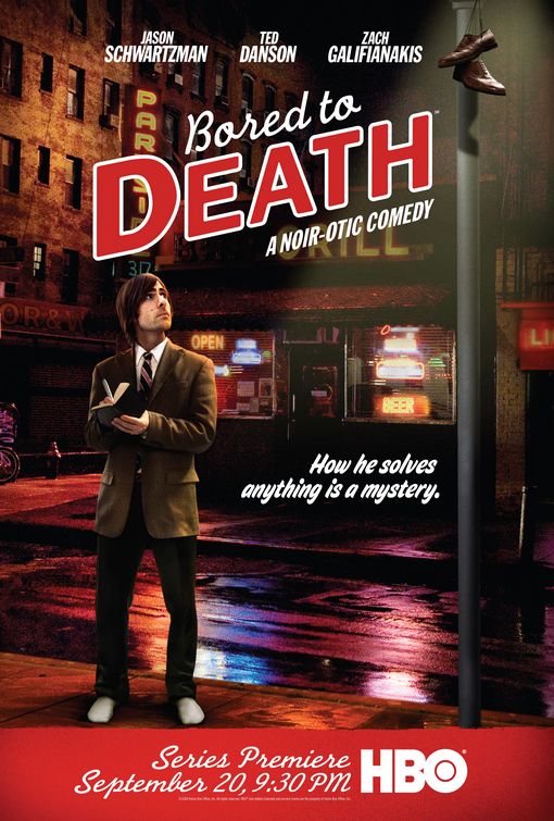 Bored to Death Movie Poster