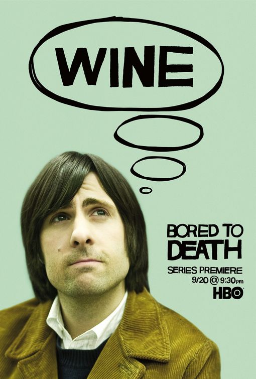 Bored to Death Movie Poster