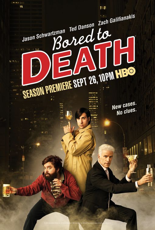 Bored to Death Movie Poster