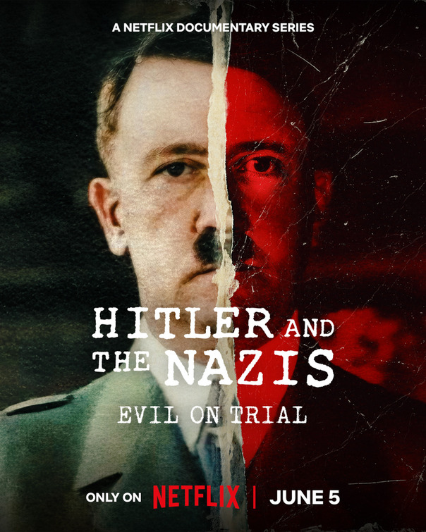 Hitler and the Nazis: Evil on Trial Movie Poster