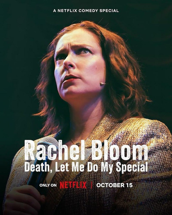 Rachel Bloom: Death, Let Me Do My Special Movie Poster