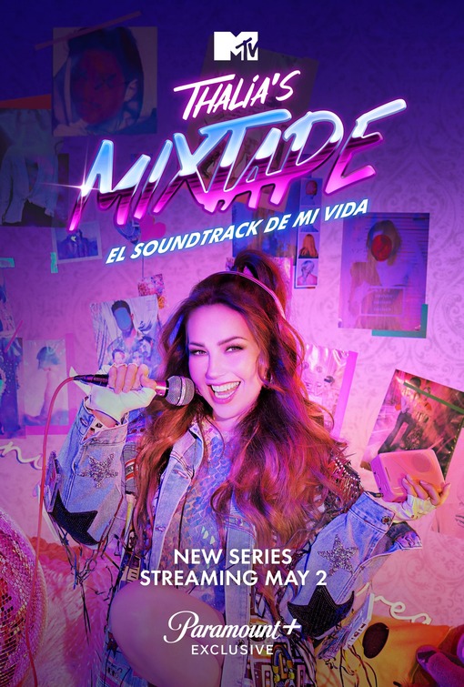 Thalia's Mixtape: El Soundtrack de mi Vida Movie Poster