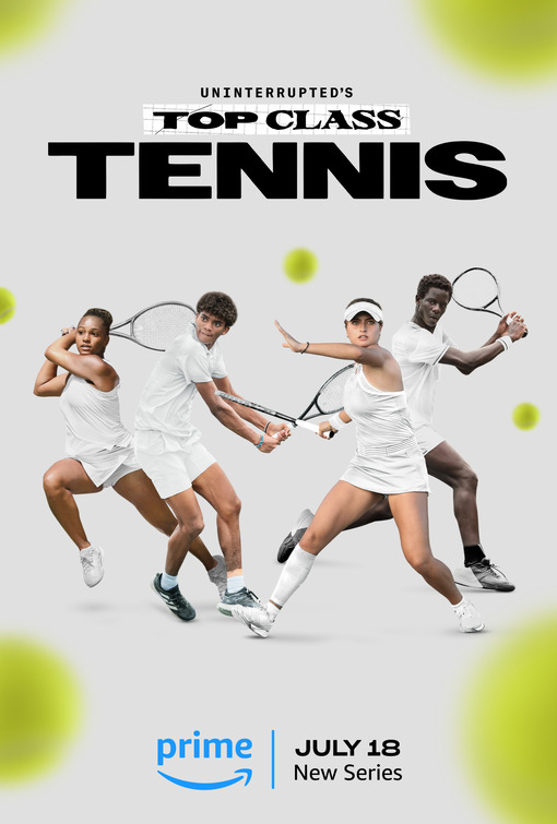 Uninterupted's Top Class Tennis Movie Poster